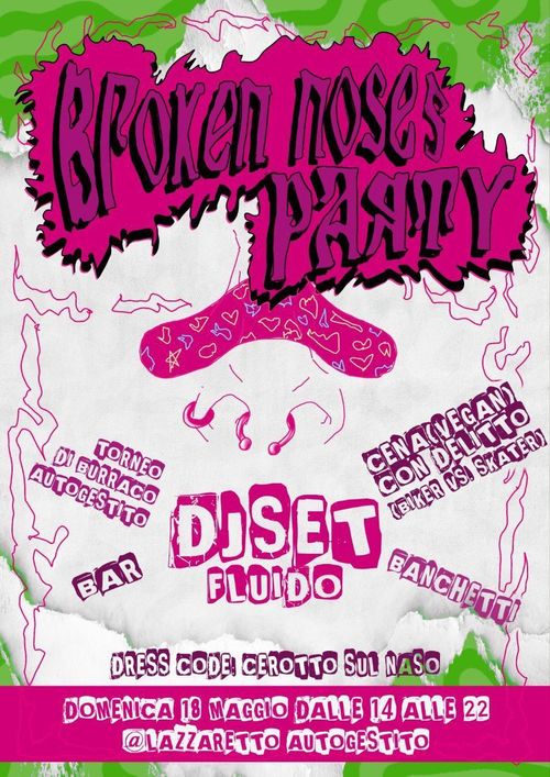 Broken noses party