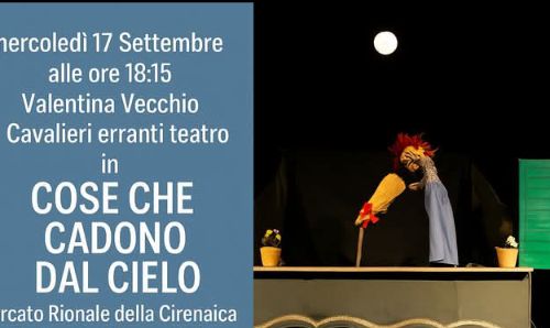 Teatrini in Cirenaica - cose che cadono dal cielo 
