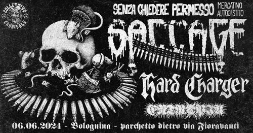 SACCAGE, HARDCHARGE, ENTROPIA live in BOLOGNINA