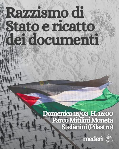 Razzismo di stato e il ricatto del documento.
