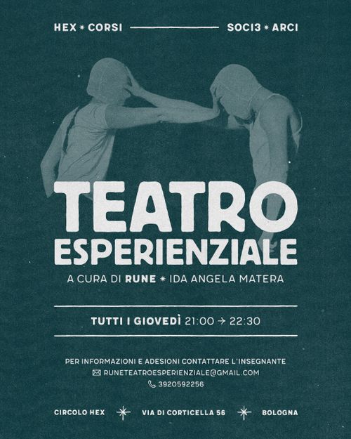 /𝚑𝚎𝚡_𝚌𝚘𝚛𝚜𝚒 • Teatro Esperienziale • Tutti i Giovedì dal 16/10