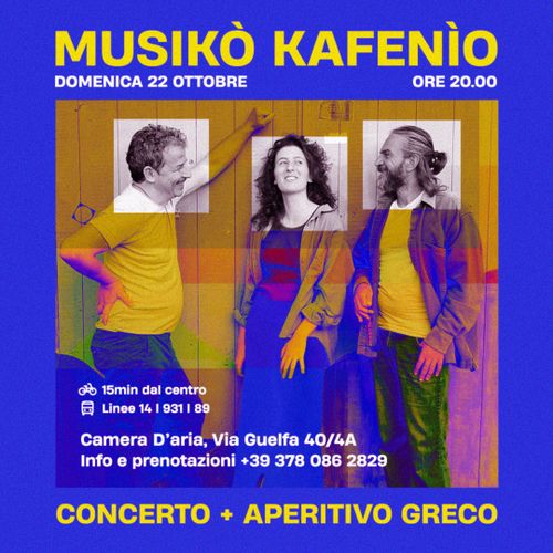 MUSIKÒ Kafenìo // Concerto con Apericena GRECA // 
