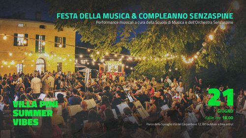 FESTA DELLA MUSICA & COMPLEANNO SENZASPINE