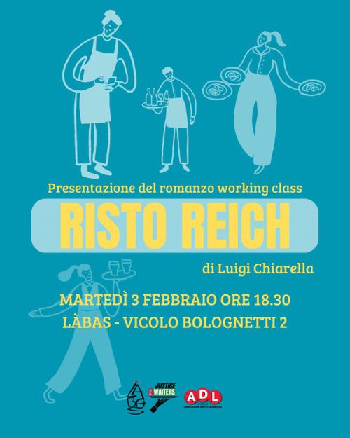 Presentazione del romanzo working class "Risto Reich" di Luigi Chiarella
