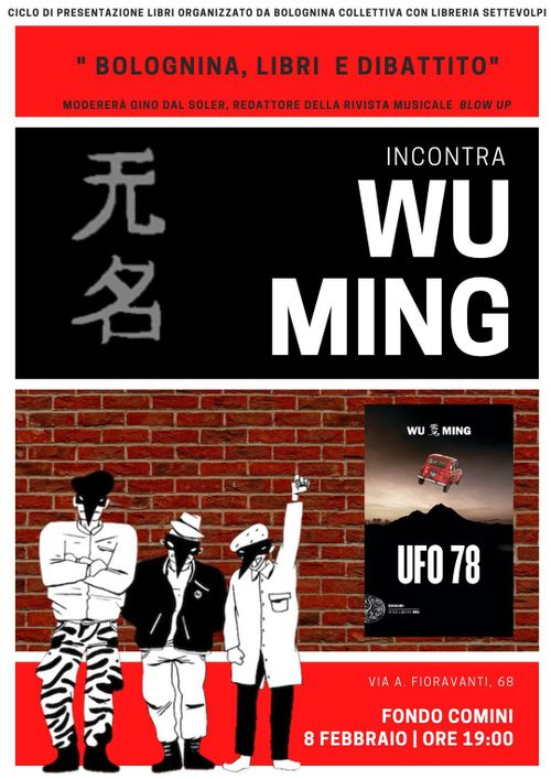 Wu Ming presenta UFO 78 presso Casa di quartiere Fondo Comini
