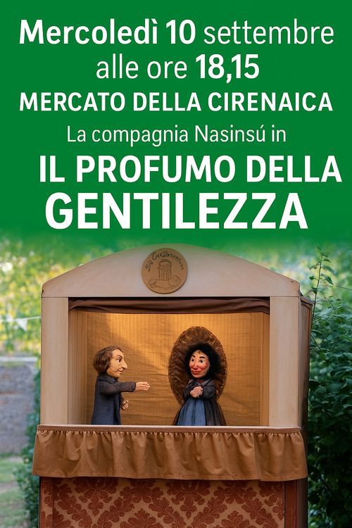 Teatrini in Cirenaica - Il profumo della gentilezza