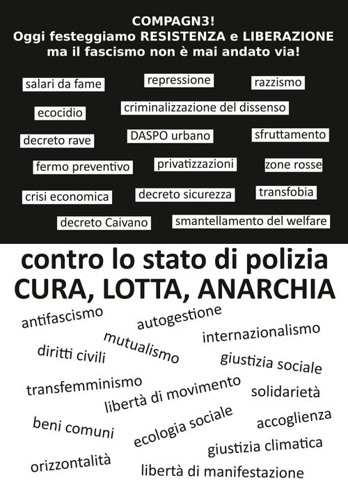 Sabato 25 Aprile: Contro lo stato di polizia. CURA, LOTTA ANARCHIA