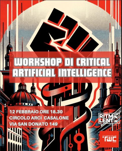 Workshop di Critical Artificial Intelligence - TWC Bologna x RitmoLento